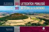 101+101 leteckých pohledů na Česko a Slovensko - Kniha