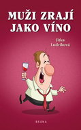 Muži zrají jako víno - Kniha