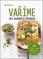 Vaříme bez hladových potravin - Kniha