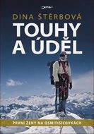 Touhy a úděl: První ženy na osmitisícovkách - Kniha