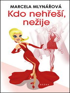 Kdo nehřeší, nežije - Kniha