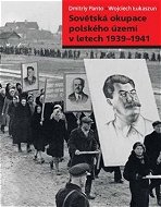 Sovětská okupace polského území v letech 1939–1941 - Kniha