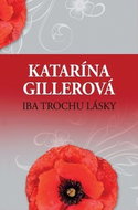 Iba trochu lásky - Kniha