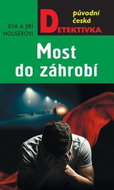 Most do záhrobí - Kniha