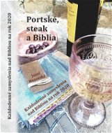 Portské, steak a Biblia - Kniha