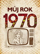 Můj rok 1970 - Kniha