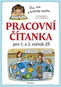 Pracovní čítanka pro 1. a 2. ročník ZŠ: Čtu, vím a kriticky myslím - Kniha