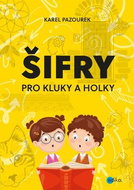 Šifry pro kluky a holky - Kniha