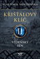 Křišťálový klíč II - Vídeňský sen - Kniha