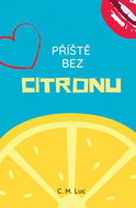 Příště bez citronu - Kniha