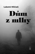 Dům z mlhy - Kniha