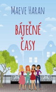 Báječné časy - Kniha