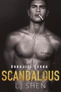 Scandalous : Šokující láska - Kniha