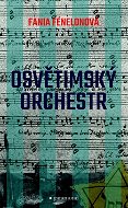 Osvětimský orchestr - Kniha