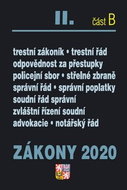 Zákony 2020 II. část B Trestní zákony: Trestní právo, Správní právo, Právní pomoc, Policie ČR, Přest - Kniha