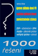 1000 řešení Úprava základu daně FO Soubežná výdělečná činnost: ZDP, účetnictví, DPH, mzda, zákoník p - Kniha