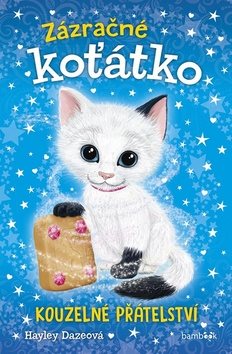 Zázračné koťátko: Kouzelné přátelství - Kniha - Main image