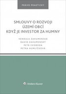 Smlouvy o rozvoji území obcí Když je investor za humny - Kniha