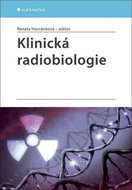 Klinická radiobiologie - Kniha