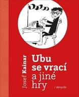 Ubu se vrací a jiné hry - Kniha