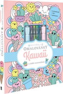 KAWAII a další roztomilosti: Neobyčejné omalovánky - Kniha