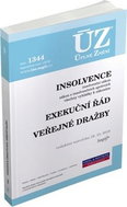 ÚZ 1344 Insolvence, Exekuční řád, Veřejné dražby: podle stavu k 16. 12. 2019 - Kniha