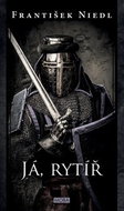 Já, rytíř - Kniha