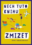 Nech tuto knihu zmizet - Kniha