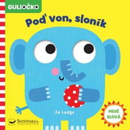 Guliočko Poď von, sloník - Kniha