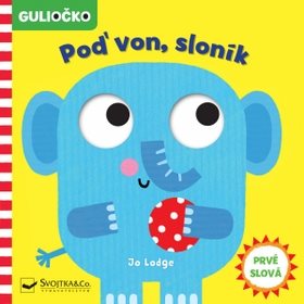 Guliočko Poď von, sloník - Kniha - Main image