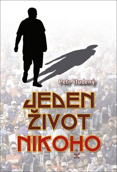 Jeden život nikoho - Kniha - Main image