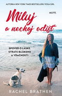 Miluj a nechaj odísť - Kniha