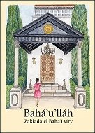 Bahá’u’lláh: Zakladatel Bahá’í víry - Kniha