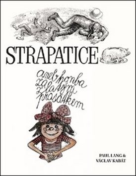 Střapatice: aneb honba za zlatým prasátkem - Kniha - Main image