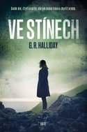 Ve stínech: Sedm dní, čtyři vraždy, ale jen jedna šance chytit vraha. - Kniha