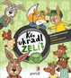 Kdo ukradl zelí?: Případ pro začínající detektivy - Kniha