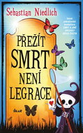 Přežít Smrt není legrace - Kniha
