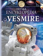 Detská encyklopédia o vesmíre - Kniha