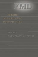 Bratia Karamazovovci II - Kniha