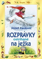 Rozprávky ostrihané na ježka - Kniha
