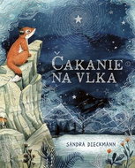 Čakanie na Vlka - Kniha