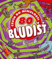 80 bludišť Cesta do minulosti - Kniha
