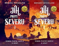 Jih proti Severu 1+2: Román životní naděje a lásky - Kniha