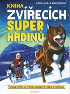 Kniha zvířecích superhrdinů - Kniha