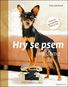 Hry se psem na doma: Duševní gymnastika, triky & hry - Kniha
