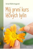 Můj první kurs léčivých bylin - Kniha