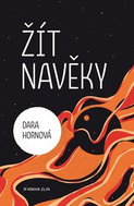 Žít navěky - Kniha