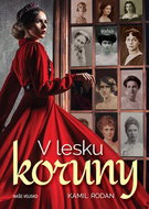 V lesku koruny - Kniha