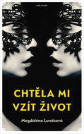 Chtěla mi vzít život - Kniha