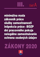 Zákony 2020 III. časť A: minimálna mzda, zákonník práce, služby zamestnanosti, inšpekcia práce, BOZP - Kniha